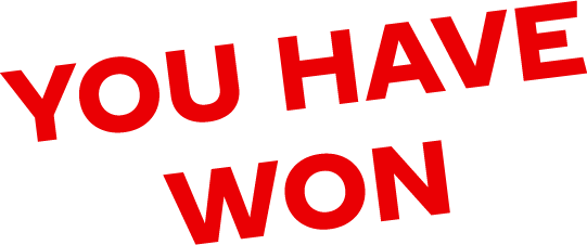 You Won
